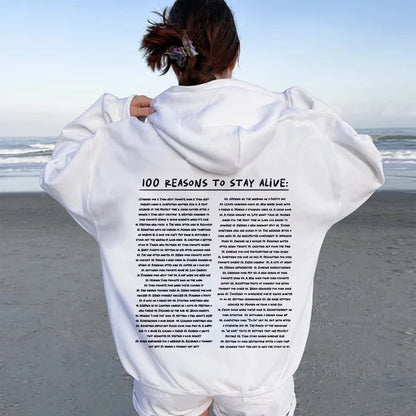 100 Reasons To Stay Alive Hoodie